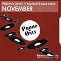 Promo Only Mainstream Club November 2010