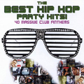 The Best Hip Hop Party Hits