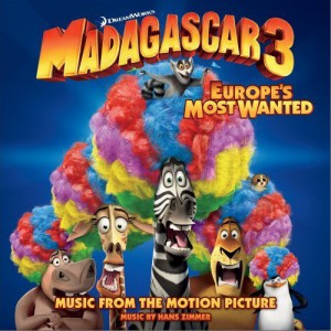 ˹3 Madagascar 3: Europe's Most Wanted Soundtrack
