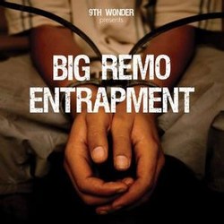 Big Remo & 9th Wonder