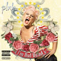 Pinkר I'm Not Dead (Deluxe Edition)