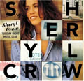 Sheryl Crow的专辑 Tuesday Night Music Club DISC1