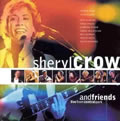 Sheryl Crow的专辑 Sheryl Crow And Friends Live In Central Park