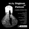 专辑All My Brightness and Darkness Disc 1