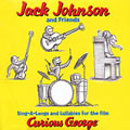 Jack Johnsonר Sing-A-Longs & Lullabies for the Film Curious George