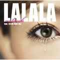 专辑LALALA feat.若旦那(湘南乃風)