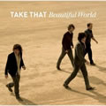 Take ThatČ݋ Beautiful World