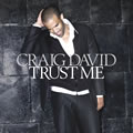 Craig DavidČ݋ Trust Me