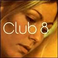 Club 8ר Club 8