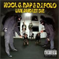 Kool G Rap & DJ Polo 3 Albumר 1992 - Live and Let Die