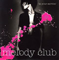 Melody Clubר At Your Service