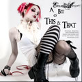 Emilie Autumnר A Bit O' This & That