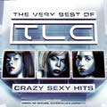 专辑Crazy Sexy Hits: the Very Best of Tlc