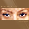 Keyshia ColeČ݋ Just Like You