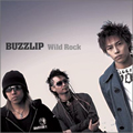 μ(Saiyuki)ר BUZZLIP  OP SINGLE Wild Rock