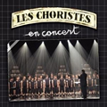 ţĴ(Les Choristes)ר Les Choristes En Concert