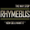Rhyme Busר The Way Stop (Digital Single)