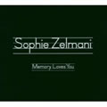 Sophie Zelmaniר Memory Loves You