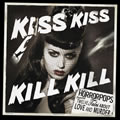 HorrorPopsר Kiss Kiss Kill Kill