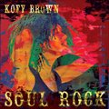 Kofy Brownר Soul Rock