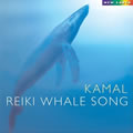 灵气 鲸鱼之歌(Reiki Whal
