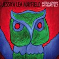 Jessica Lea Mayfieldר With Blasphemy So Heartfelt