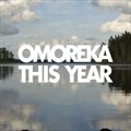 Omorekaר This year