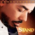 James Ingramר Stand (In The Light)