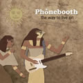 Phoneboothר 1݋ - The Way To Live On