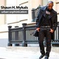 Shaun H Mykalsר Urban Sophistication