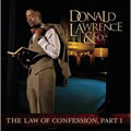 Donald Lawrence And Co.ר The Law Of Confession Part 1