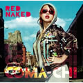 COMA-CHIר RED NAKED