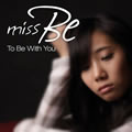 Miss Bר To Be With You(Single)