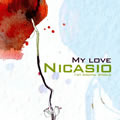 Nicasioר My Love(Digital Single)