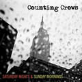 Counting Crowsר Saturday Nights And Sunday Mornings