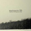 Marionette IDר Emptiness Will Change Your Mind