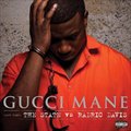 Gucci Maneר The State Vs. Radric Davis