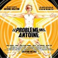 专辑Le Probleme Avec Antoine