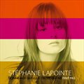 Stephanie Lapointeר Donne-Moi Quelque Chose Qui Ne Finit Pas