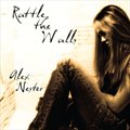 专辑Rattle the Walls