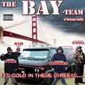 The Bay Teamר It's Cold In These Streets