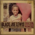 Black Joe Lewis And The Honeybearsר Tell 'Em What Your Name Is!