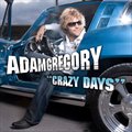 Adam GregoryČ݋ Crazy Days