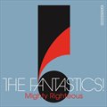 The Fantastics!ר Mighty Righteous
