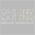 Kaki KingČ݋ Mexican Teenagers