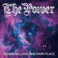 Donnie Williams And Park Placeר The Power