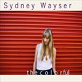 Sydney Wayserר The Colorful
