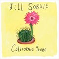 Jill Sobuleר California Years