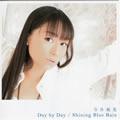 专辑Day by Day  Shining Blue Rain