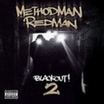 Method Man And Redmanר Blackout! 2